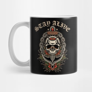 STAY ALIVE Mug